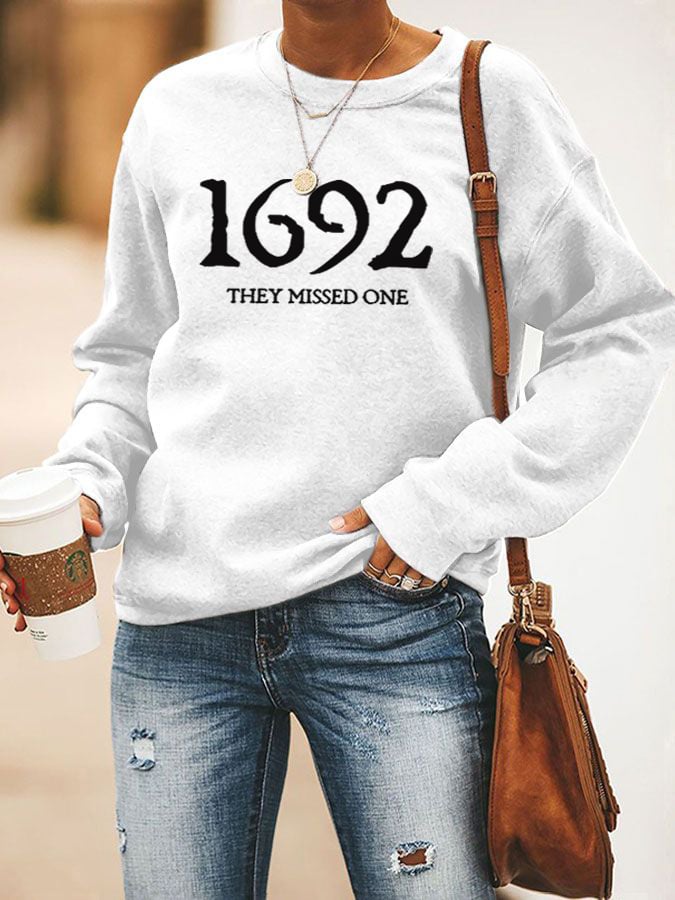 Women's 1692 They Missed One Salem Witch Print Sweatshirt